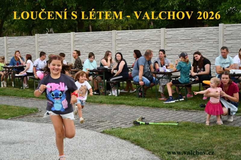 VALCHOV – STÁLE SE NĚCO DĚJE